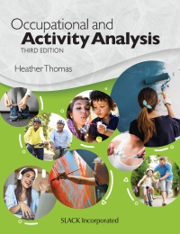 表紙画像: Occupational and Activity Analysis 3rd edition 9781630918903