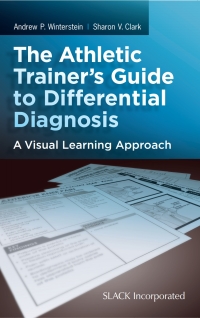 Cover image: The Athletic Trainer's Guide to Differential Diagnosis 9781617110535