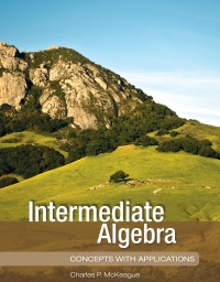 Cover image: Intermediate Algebra: Concepts with Applications 1st edition 9781936368068