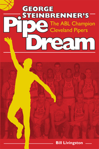 Cover image: George Steinbrenner's Pipe Dream 9781606352618