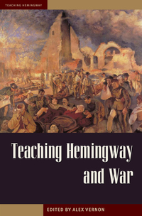 Cover image: Teaching Hemingway and War 9781606352571