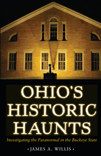 صورة الغلاف: Ohio's Historic Haunts 9781606352601