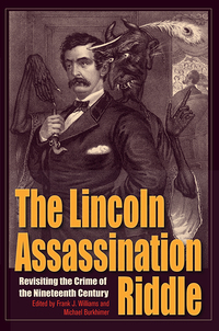 صورة الغلاف: The Lincoln Assassination Riddle 9781606352953