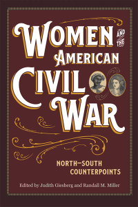 Cover image: Women and the American Civil War 9781606353400