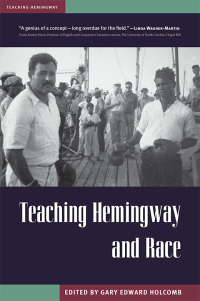 Cover image: Teaching Hemingway and Race 9781606353578