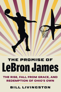 Imagen de portada: The Promise of LeBron James 9781606354841