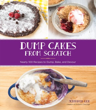 Imagen de portada: Dump Cakes from Scratch 9781631062551