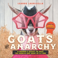 صورة الغلاف: Goats of Anarchy 9781631062858