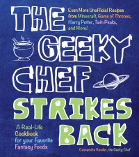 Omslagafbeelding: The Geeky Chef Strikes Back 9781631062933