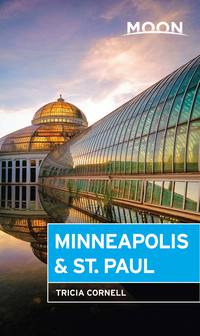 Cover image: Moon Minneapolis & St. Paul 4th edition 9781631212727