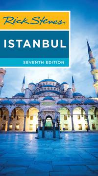 Cover image: Rick Steves Istanbul 7th edition 9781631213052