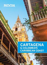 Cover image: Moon Cartagena & Colombia's Caribbean Coast 9781631214271