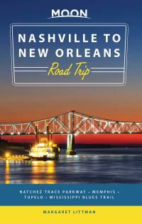 Cover image: Moon Nashville to New Orleans Road Trip 1st edition 9781631215797