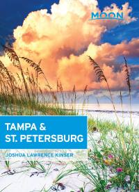 Cover image: Moon Tampa & St. Petersburg 1st edition 9781631217104