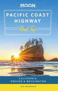 Cover image: Moon Pacific Coast Highway Road Trip 2nd edition 9781631218927