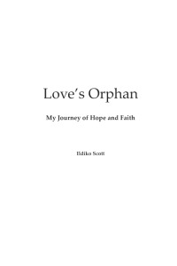 صورة الغلاف: Love's Orphan 9781631320309