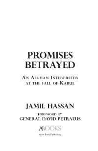 Imagen de portada: Promises Betrayed: An Afghan Interpreter at The Fall of Kabul 9781631321689