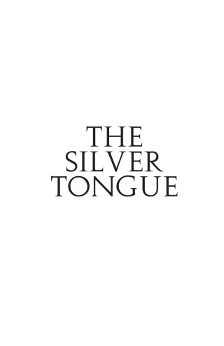 Cover image: The Silver Tongue 9781631321450