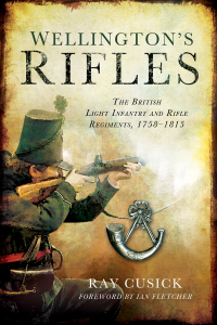 Cover image: Wellington's Rifles 9781631440113