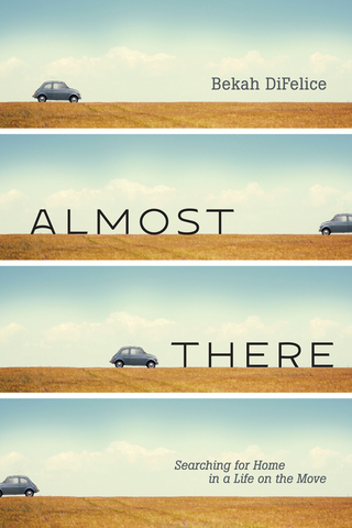 Cover image: Almost There 9781631464713