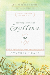 Imagen de portada: Becoming a Woman of Excellence 30th Anniversary Edition 9781631465642