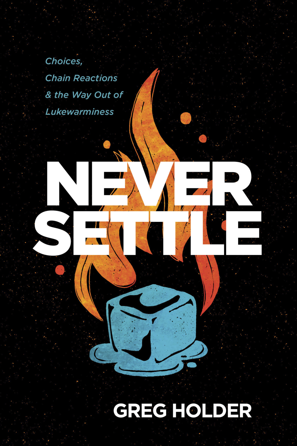 Never Settle (eBook)