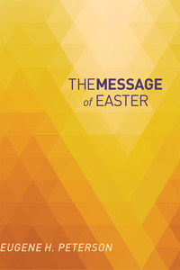 Omslagafbeelding: The Message of Easter 9781615211067
