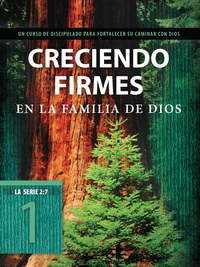 Cover image: Creciendo firmes en la familia de Dios 9781631467226