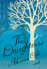 Omslagafbeelding: The Daughters: A Novel 9781631491948