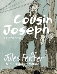 Omslagafbeelding: Cousin Joseph: A Graphic Novel 1st edition 9781631490651