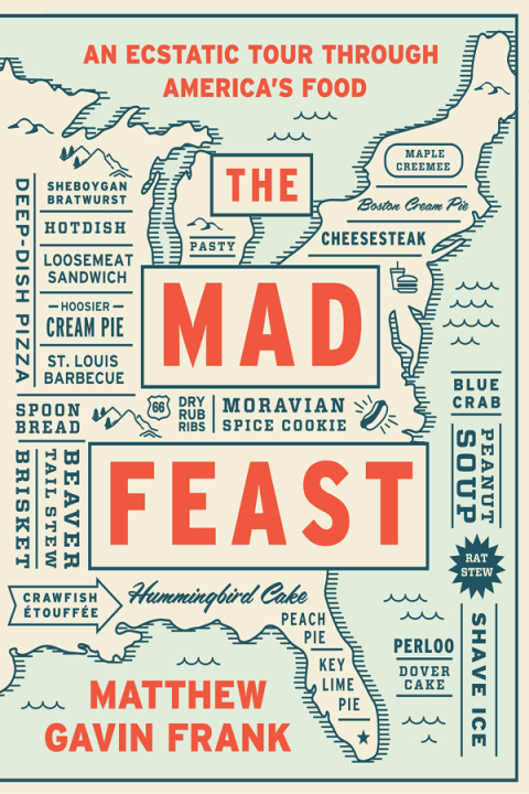 The Mad Feast: An Ecstatic Tour through America's Food: An Ecstatic Tour through America’s Food - FULL INSTANT DOWNLOAD | PDF DOCX EPUB