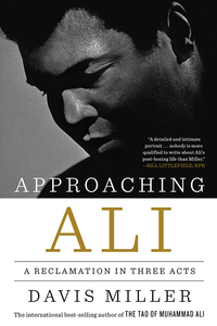 Cover image: Approaching Ali: A Reclamation in Three Acts 9781631492235