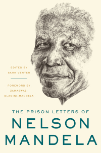 Omslagafbeelding: The Prison Letters of Nelson Mandela 9781631491177
