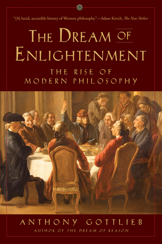Imagen de portada: The Dream of Enlightenment: The Rise of Modern Philosophy 9781631492969