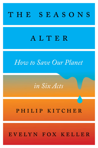 Immagine di copertina: The Seasons Alter: How to Save Our Planet in Six Acts 9781631494123