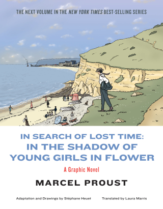 Cover image: In Search of Lost Time: In the Shadow of Young Girls in Flower (Vol. Vol. 2) 9781631493676