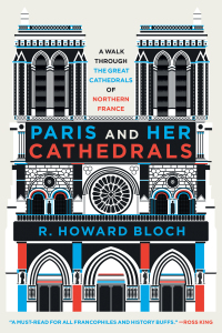 Omslagafbeelding: Paris and Her Cathedrals 9781631493928