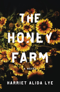 表紙画像: The Honey Farm: A Novel 9781631494345