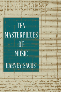 Imagen de portada: Ten Masterpieces of Music 9781631495182