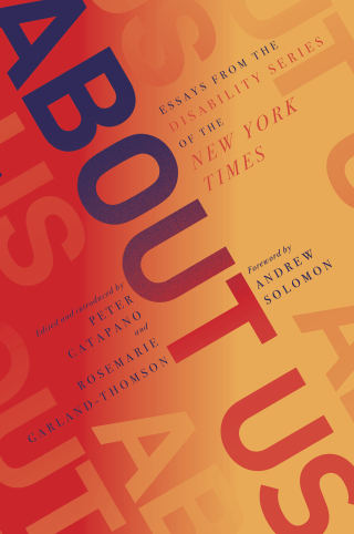 Cover image: About Us: Essays from the Disability Series of the New York Times 9781631498589
