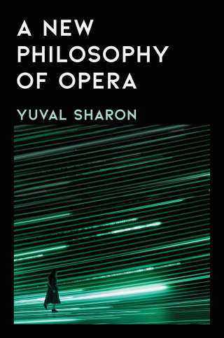 Cover image: A New Philosophy of Opera 1st edition 9781631496868