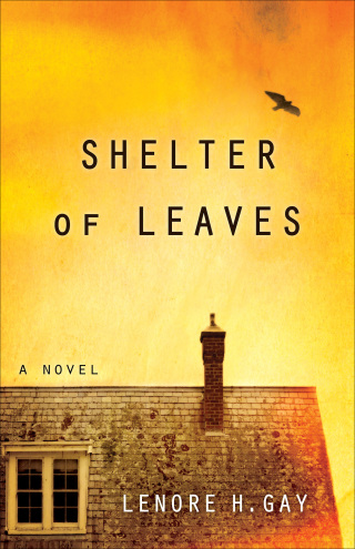 Cover image: Shelter of Leaves 9781631521010