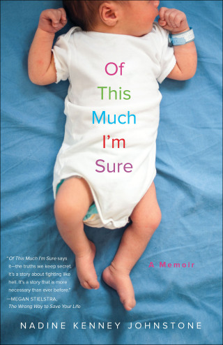 Cover image: Of This Much I'm Sure 9781631522109