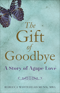 Imagen de portada: The Gift of Goodbye 9781631522307