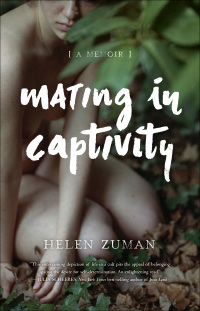 Cover image: Mating in Captivity 9781631523373