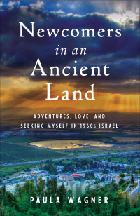 Cover image: Newcomers in an Ancient Land 9781631525292