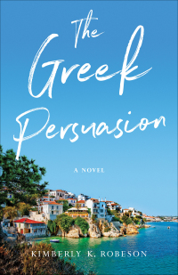 Cover image: The Greek Persuasion 9781631525650
