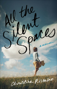 Cover image: All the Silent Spaces 9781631525698