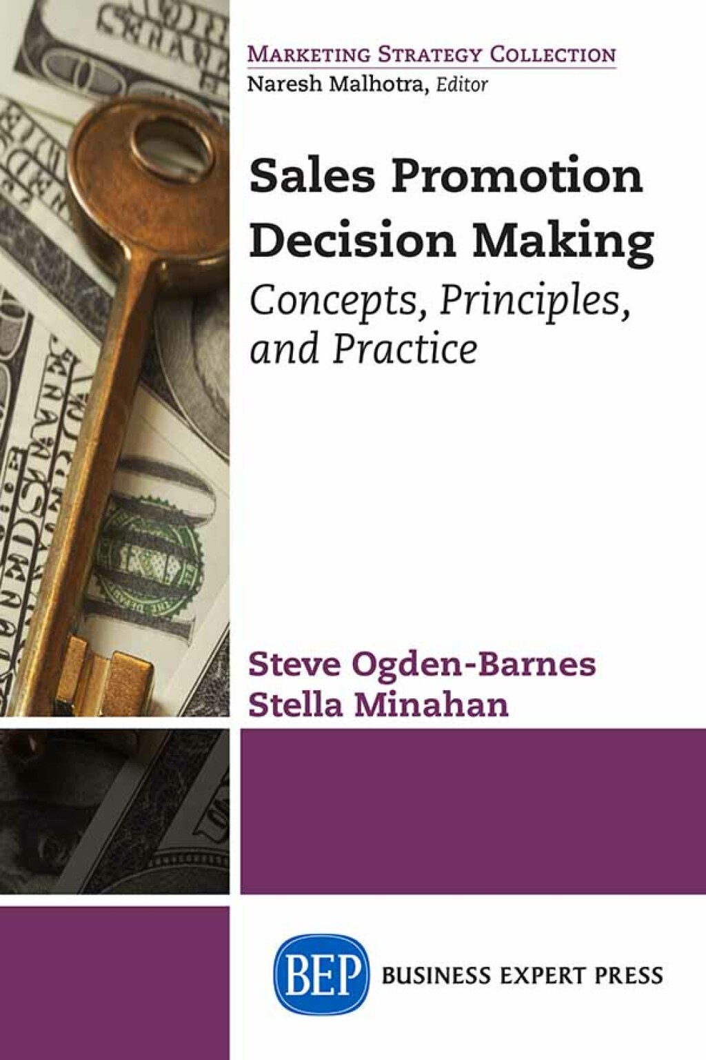 Sales Promotion Decision Making Concepts, Principles, and Practice