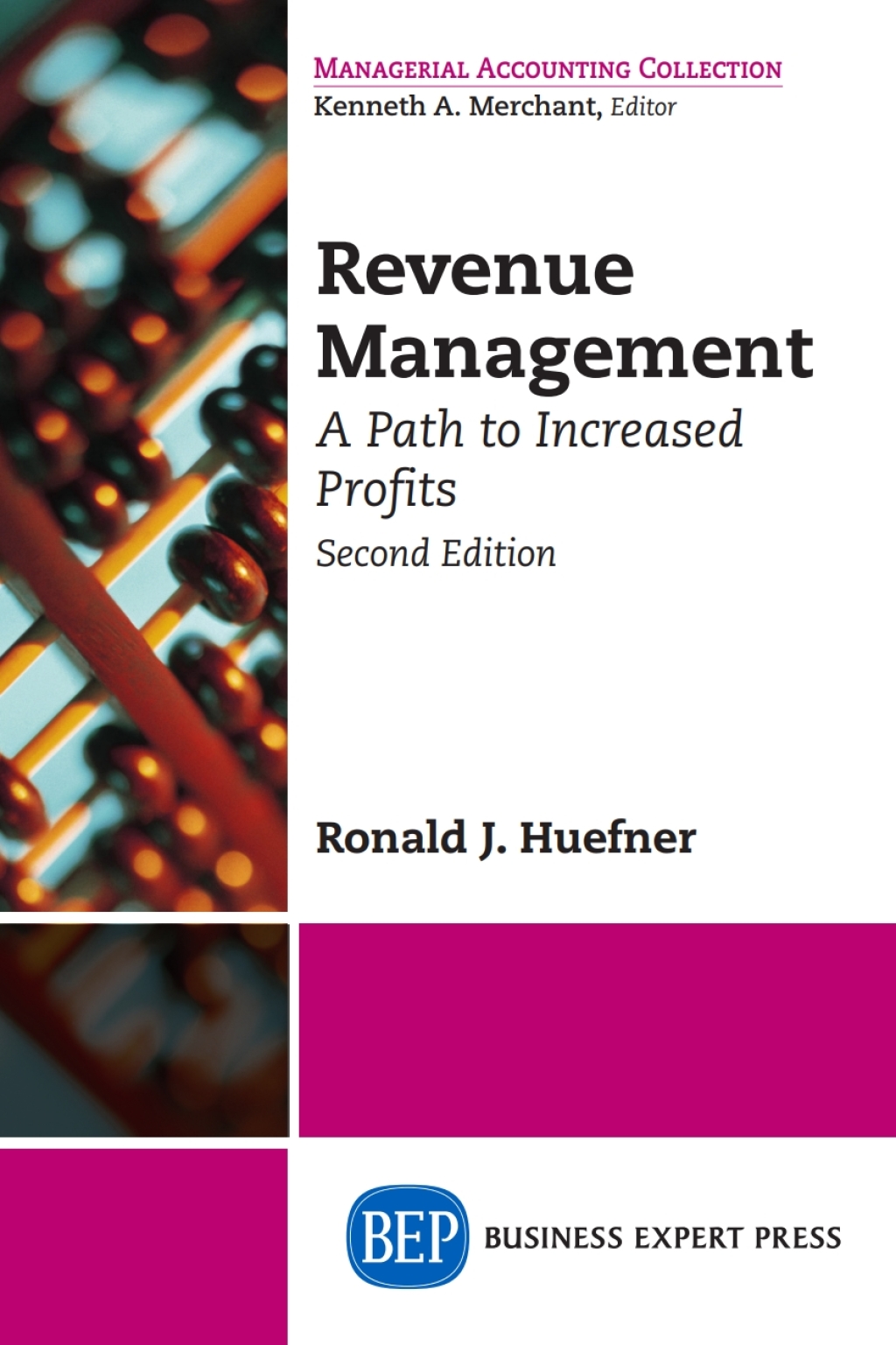 Revenue Management A Path to Increased Profits 2nd Edition
